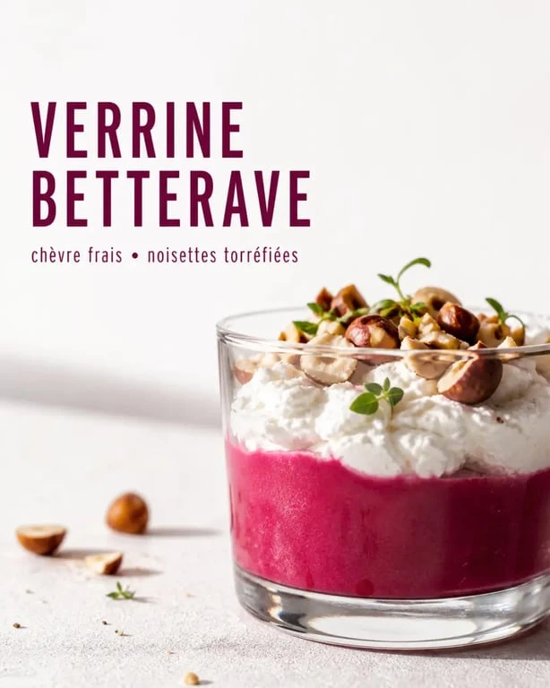 Recettes entrées simples et originales : verrines de betterave, chèvre frais et noisettes dressées avec soin